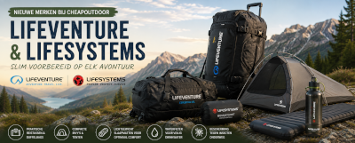 Nieuwe merken bij CheapOutdoor: LifeVenture en Lifesystems – slim voorbereid op elk avontuur
